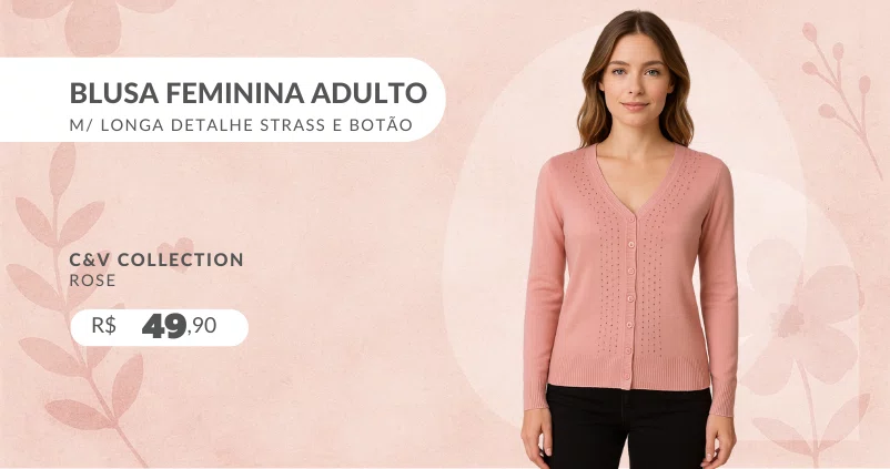Blusa Feminina Adulto Manga Longa Linha Detalhe Strass e Botão 1663 C&V Collection Rose